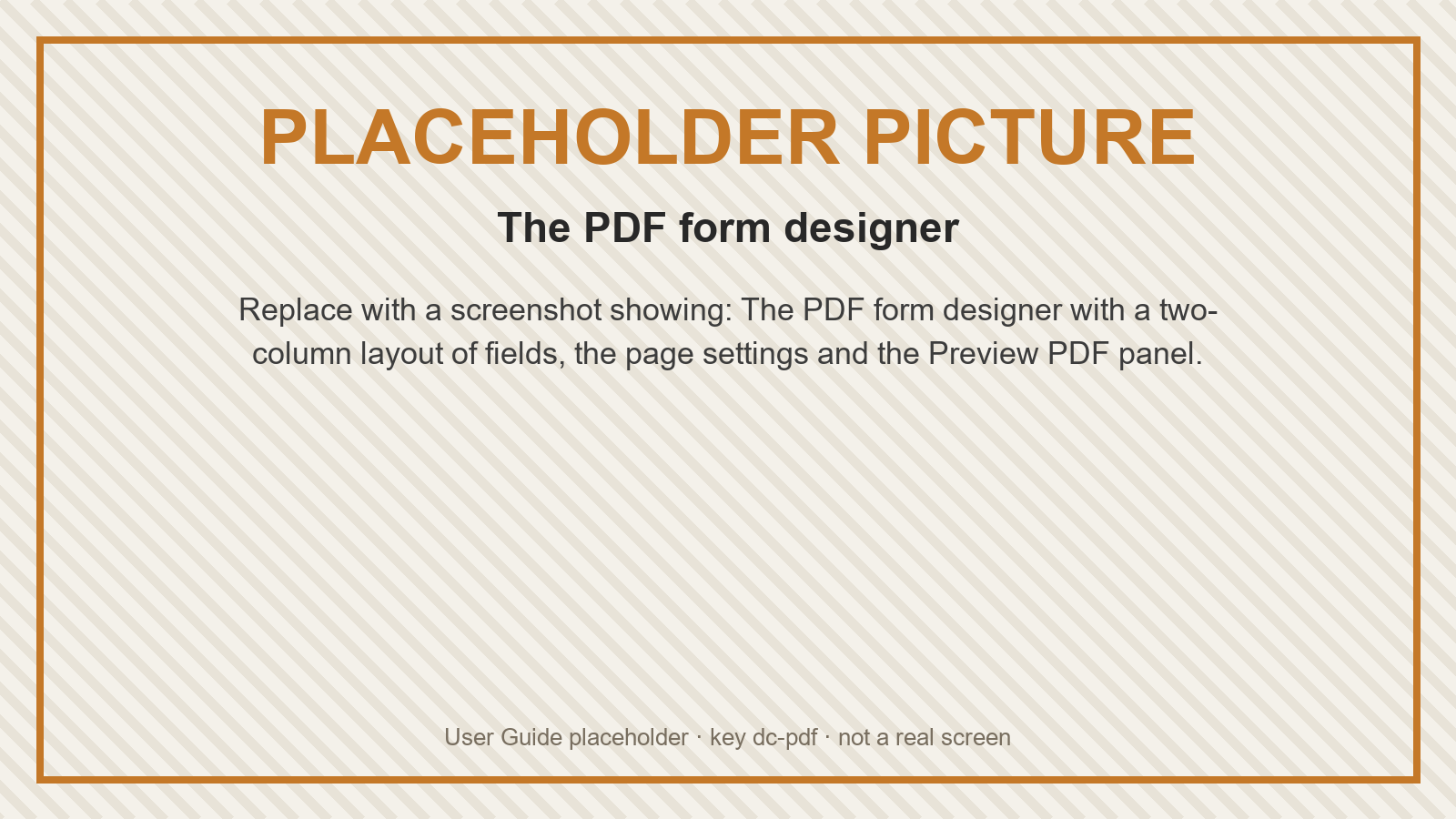 Placeholder: The PDF form designer