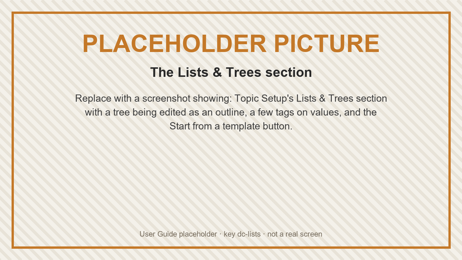 Placeholder: The Lists & Trees section