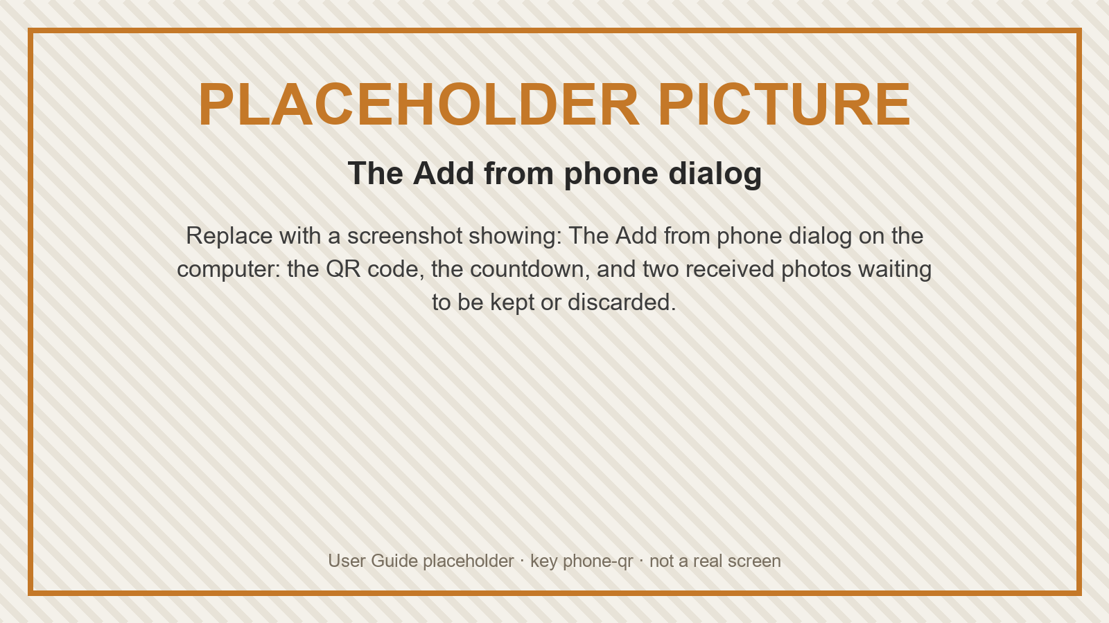 Placeholder: The Add from phone dialog